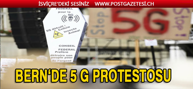 İsviçre’de 5G, insan haklarını ihlal ediyor, protestosu