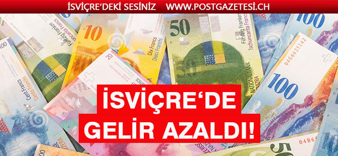 İsviçre'de Hane başına gelir azaldı