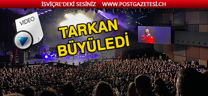 MegaStar Tarkan İsviçre'yi Çoşturdu