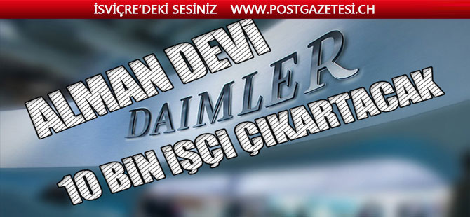 Alman Daimler, en az 10 bin işçi çıkaracak