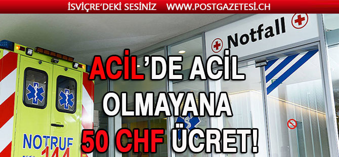 ACİL SERVİS ÜCRETLENİYOR