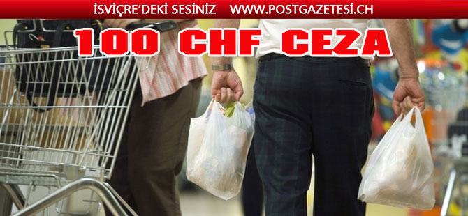 Dikkat! 100 CHF Cezası var!