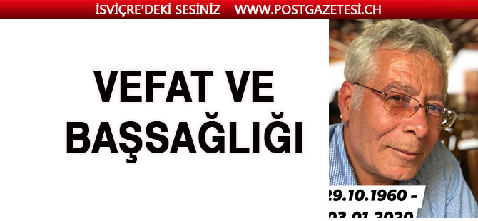 VEFAT VE BAŞSAĞLIĞI