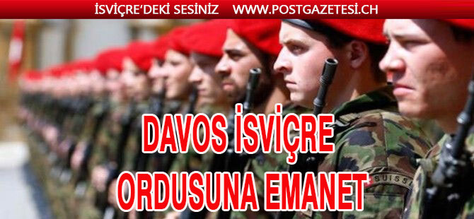 İsviçre Ordusu Davos için görevde