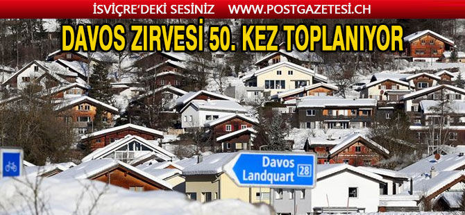 Davos Zirvesi haftaya gerçekleştirilecek