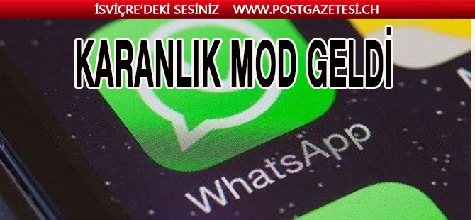 Adım Adım Whatsapp Karanlık Mod Kullanma Rehberi