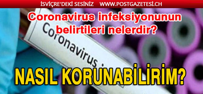 Coronavirus infeksiyonları hakkında en çok sorulan sorulara cevaplar bu Haberde