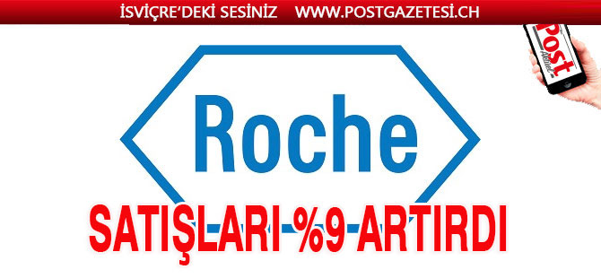 Roche'un satışları geçen yıl yüzde 9 arttı