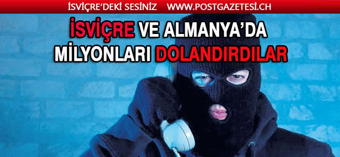 DOLANDIRICI ÇETE’DEN ONLARCA KİŞİ YAKALANDI