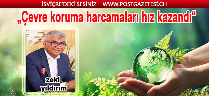 Çevre koruma harcamaları hız kazandı