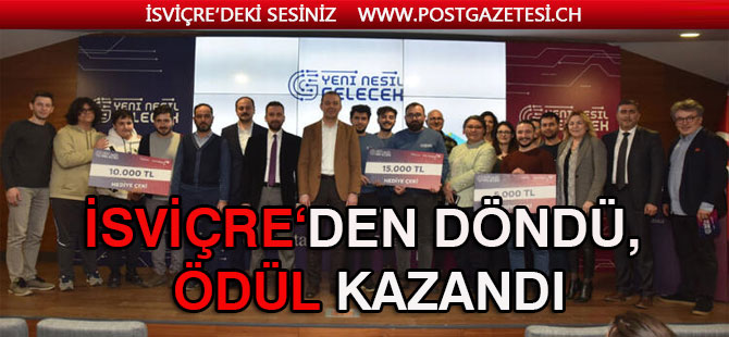 İsviçre'den kesin dönüş yapan öğrenci ödül kazandı