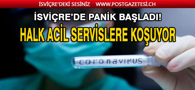 İSVİÇRE’DE HALK ACİL SERVİSLERE KOŞUYOR