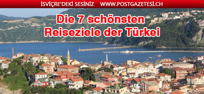 Die 7 schönsten Reiseziele der Türkei