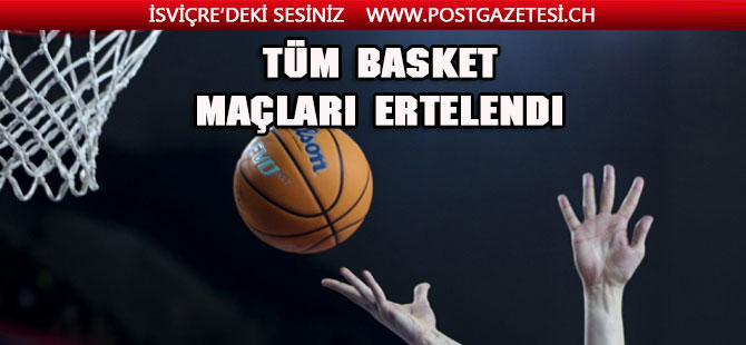 FIBA koronavirüs nedeniyle tüm maçları erteledi