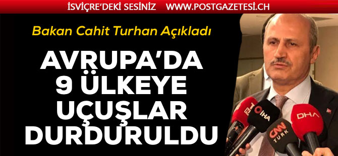 AVRUPA’DA 9 ÜLKEYE UÇUŞLAR DURDURULDU!