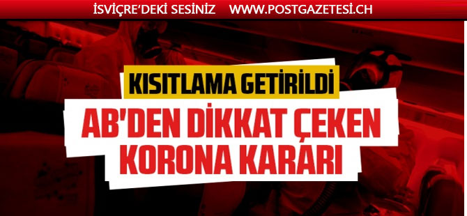 AB'de seyahatlere 30 günlük geçici kısıtlama getirildi