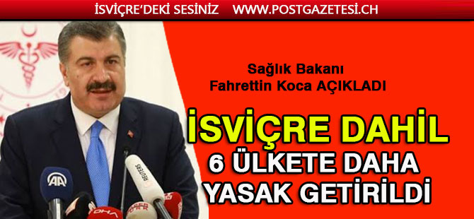 İSVİÇRE UÇUŞ YASAĞI LİSTESİNE ALINDI