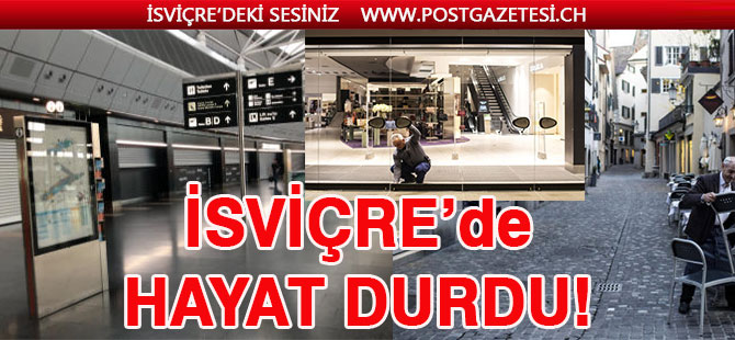 VİRÜS İSVİÇRE’Yİ TESLİM ALDI!