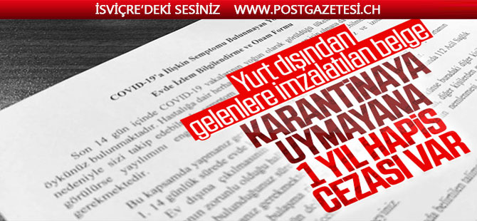 14 gün kuralına taahhütname: Karantinaya uymayana 1 yıla kadar hapis cezası var