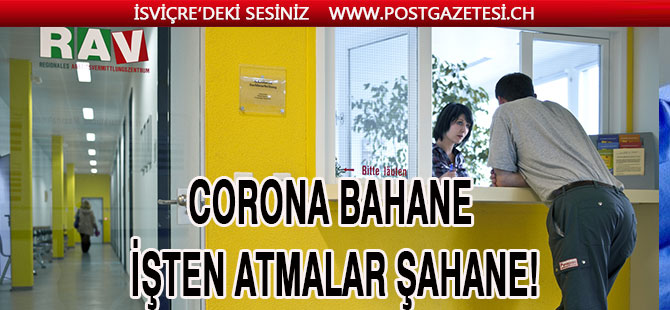 Corona Virüsünü bahane ederek Çalışanlar İşten çıkarılıyor