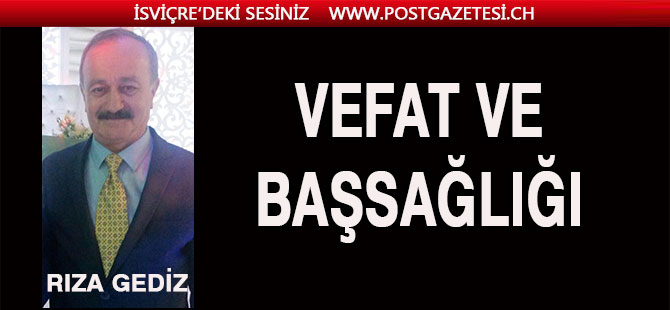 VEFAAT VE BAŞSAĞLIĞI