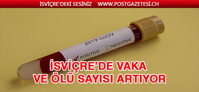 İSVİÇRE’DE 24 SAAT’TE 952 YENİ VAKA