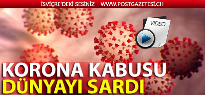 Korona kabusu dünyayı sardı