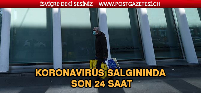 Koronavirüs salgınında son 24 saat