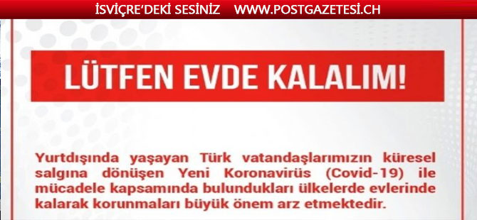 YTB'den "lütfen evde kalın" çağrısı