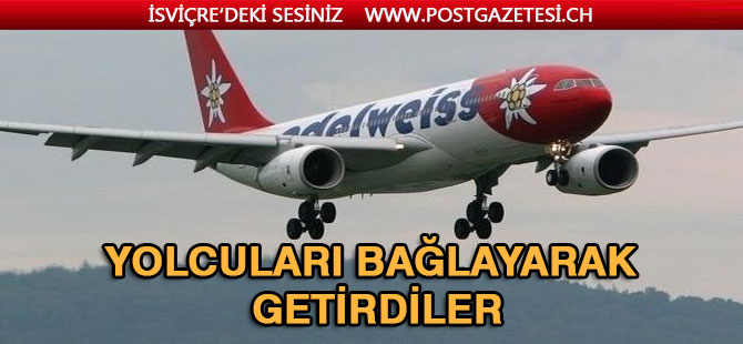 EDELWEİSS YOLCULARI BAĞLANMAK ZORUNDA KALDI