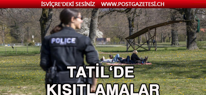 Paskalya tatili için önemli kısıtlamalar