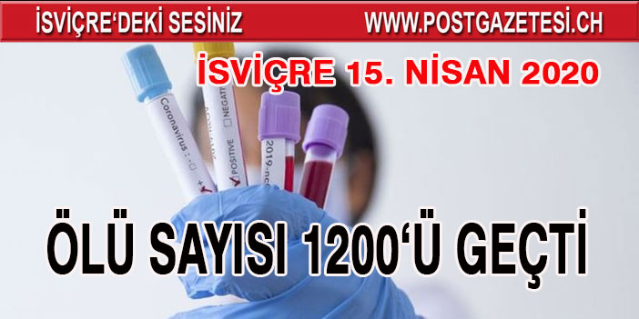 İSVİÇRE’DE CORONA SALGININDA SON 24 SAAT