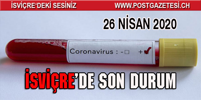 İSVİÇRE’DE CORONA SALGININDA SON 24 SAAT