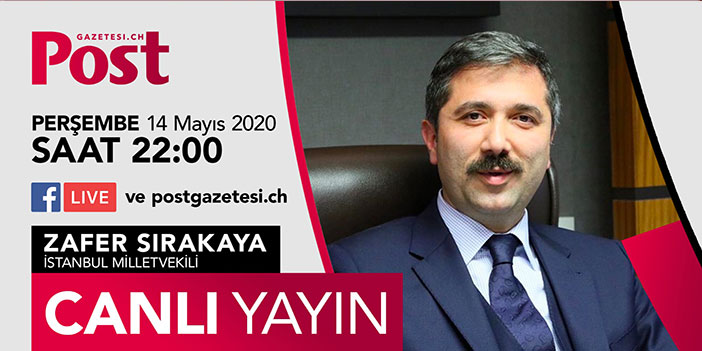 Canlı Yayın konuğumuz İstanbul Milletvekili Zafer Sırakaya