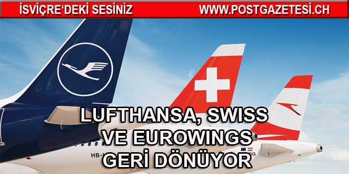 Lufthansa, SWISS ve Eurowings 120 nokta için rezervasyonlara başladı