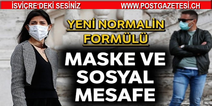 Yeni normalin formülü: Maske ve sosyal mesafe