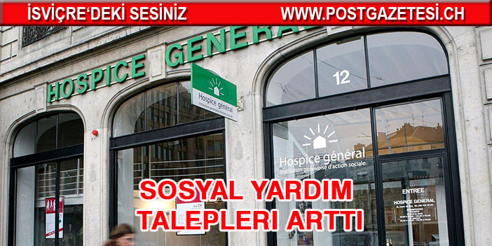 Cenevre’de Sosyal yardım talepleri arttı