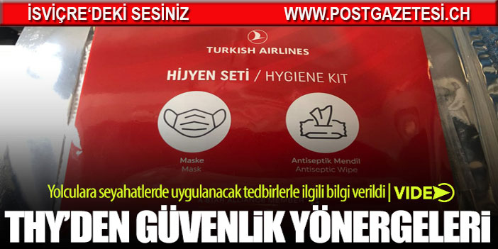 Türk Hava Yolları güvenlik yönergeleri yayınladı