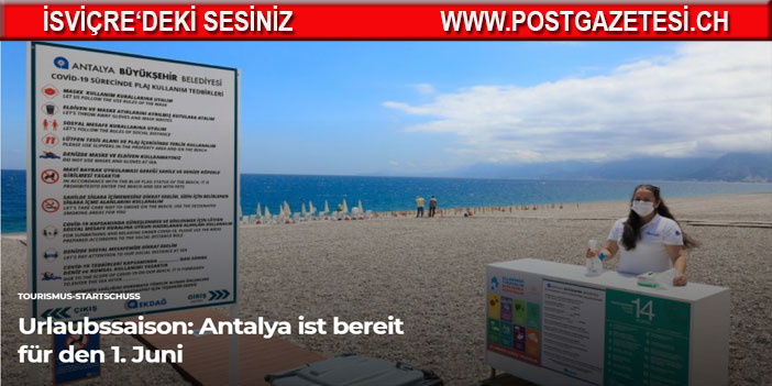 Urlaubssaison: Antalya ist bereit für den 1. Juni