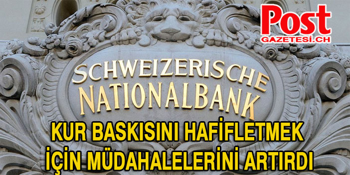 SNB'den müdahaleler arttı