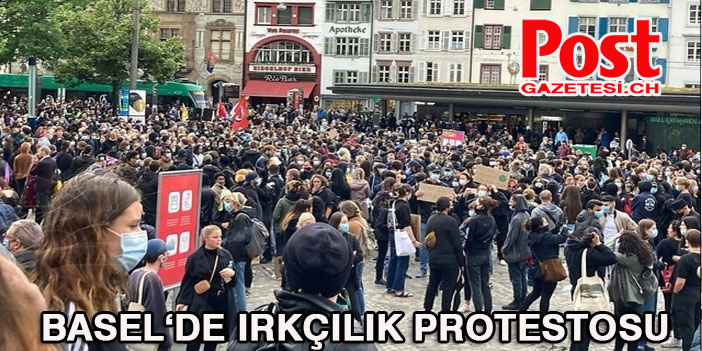 Basel’de ırkçılığa karşı protesto gösterisi