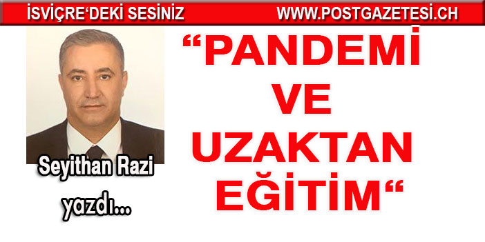 PANDEMİ VE UZAKTAN EĞİTİM