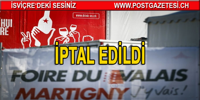 Valais Fuarı bu yıl İPTAL