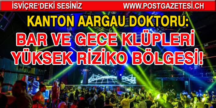 BAR VE GECE KLÜPLERİ YÜKSEK RİZİKO BÖLGESİ!