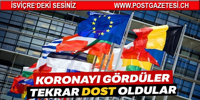 Koronayı gördüler tekrar 'dost' oldular