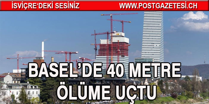 İnşaat işçisi 40 metre yüksekten düştü ve öldü