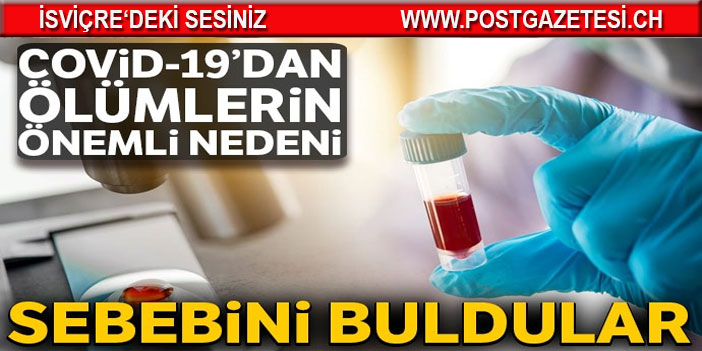 Bilim insanları Covid-19’un neden olduğu kan pıhtılaşmasının nedenini buldu