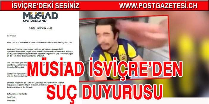 MÜSİAD İSVİÇRE’DEN TEPKİ