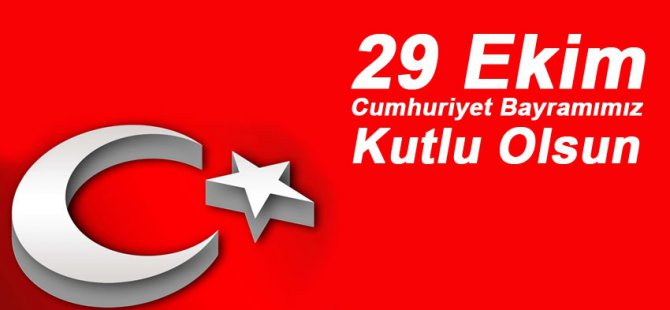 CUMHURİYETİMİZİN 92.YILI KUTLU OLSUN