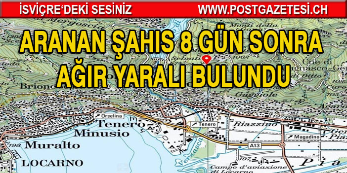 ARANAN ŞAHIS 8 GÜN SONRA AĞIR YARALI BULUNDU